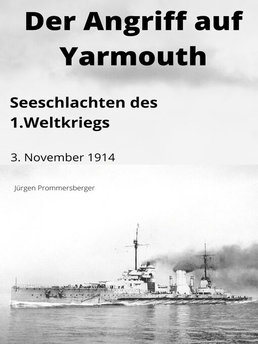 Title details for Der Angriff auf Yarmouth by Jürgen Prommersberger - Available